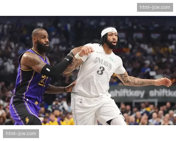 篮网主场不敌湖人17分 詹姆斯戴维斯合砍50分25篮板