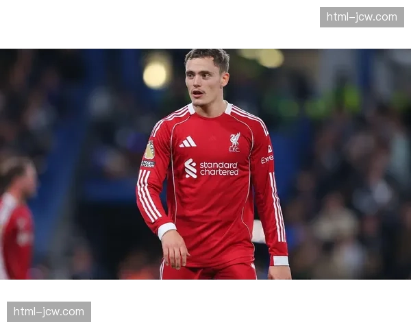 维尔茨高价加盟表现挣扎 利物浦中场组织核心角色尚未确立